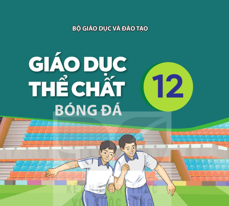 Sách giáo khoa Giáo dục thể chất 12 - Bóng đá
